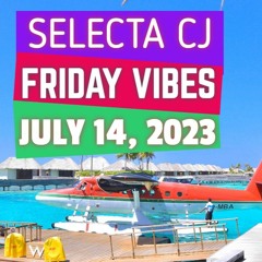 JULY 14, 2023 FRIDAY VIBES @ B87 FM