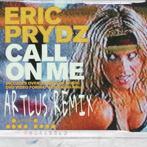 Stream Eric Prydz - Call On Me - (ARTLUS SCHRANZ REMIX) by ARTLUS