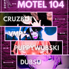 PSHQ : MOTEL 104 8.26.25