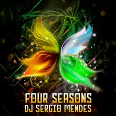 Set Four Seasons By DJ Sérgio Mendes