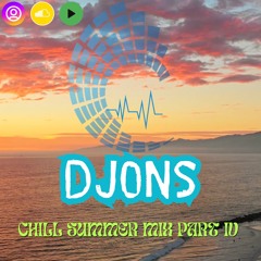 Chill Summer Mix Part IV