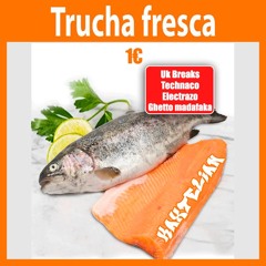 Trucha fresca a 1€