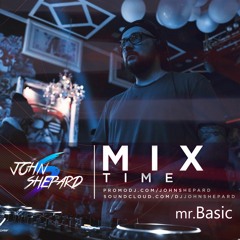 mr.Basic - MixTime #34 Special Guest (01.07.2020)