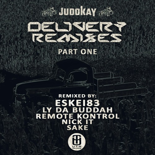 Judokay & Monch MC - Delivery (Ly Da Buddah Remix)
