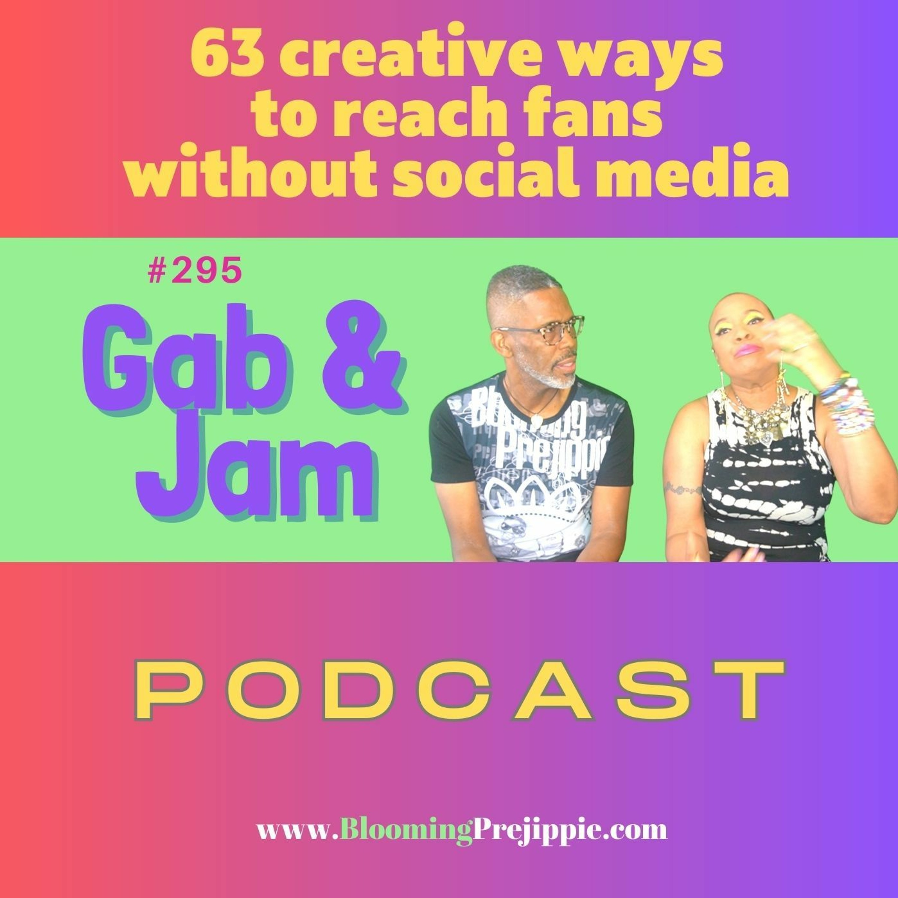 Gab and Jam