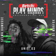 Selma Uamusse & DJ Marfox (UNIT 03) - Kuwina