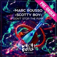 MARC ROUSSO & SCOTTY BOY - DON'T STOP THE FUNK (PEAKTIME CLUBMIX)