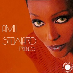 Amii Stewart - Friends -(HLVB Touch)