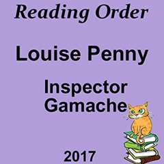 ✔️ [PDF] Download LOUISE PENNY READING LIST WITH SUMMARIES AND CHECKLIST : INCLUDES SUMMARIES FO