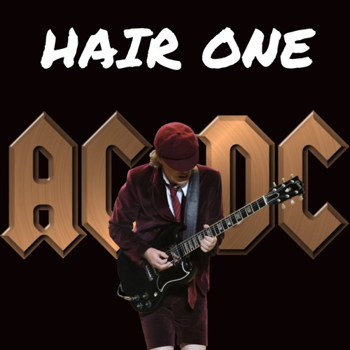 Hair One Episode 75 - AC/DC