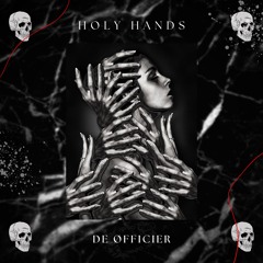 Holy Hands