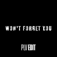 Shouse - Won't Forget You (plv EDIT) — FREE DOWNLOAD