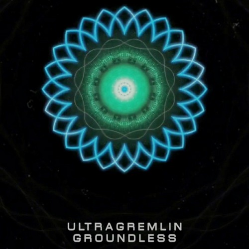 Ultragremlin - Groundless