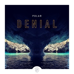 Polar - Denial