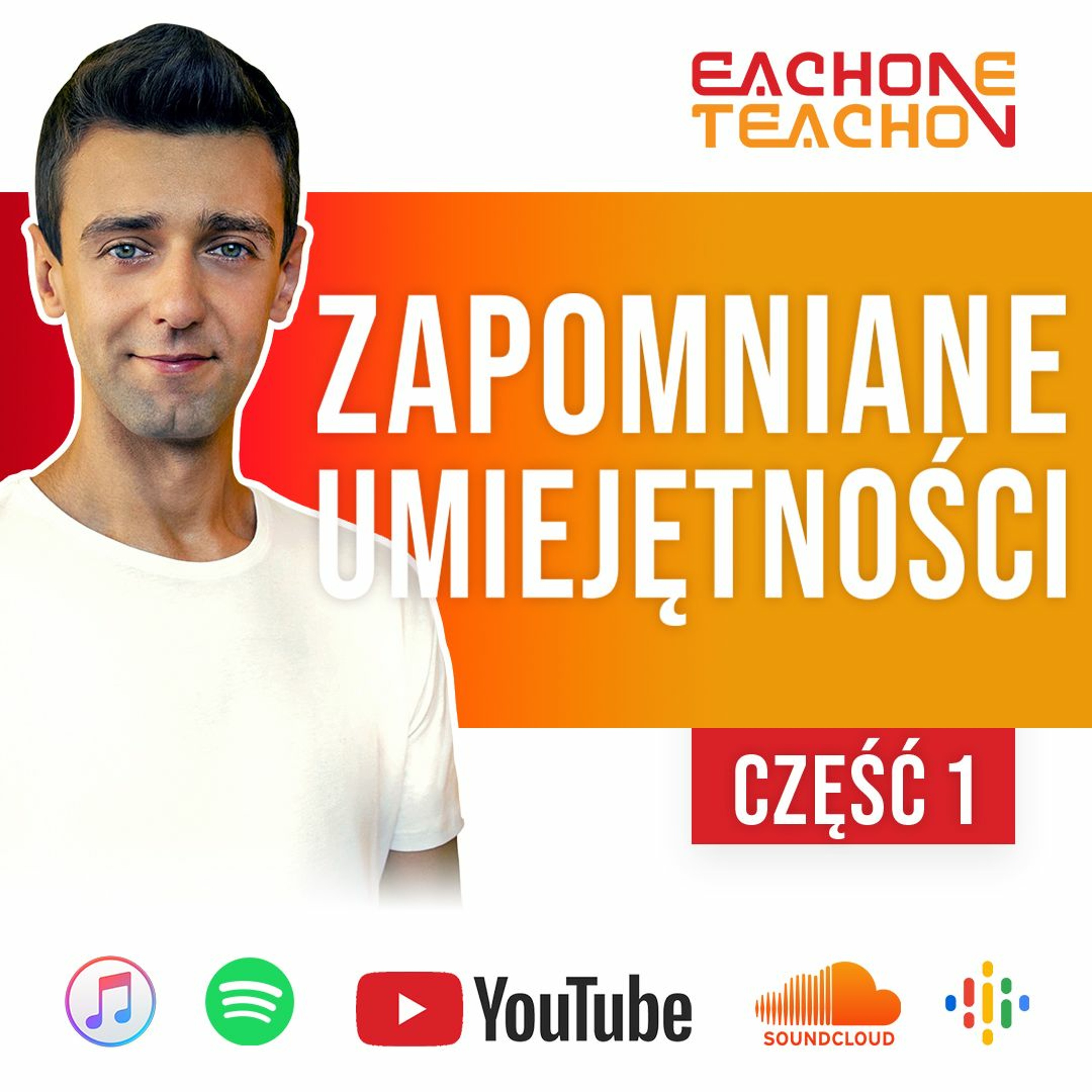 E1T1 | #179 - Aktywuj Twoje Zapomniane Umiejętności! | Część 1. episode artwork