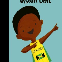 [Book] R.E.A.D Online Usain Bolt (Little People, BIG DREAMS)