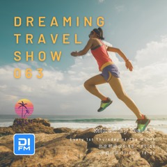 Melchi@DI.FM - Dreaming Travel Show 063