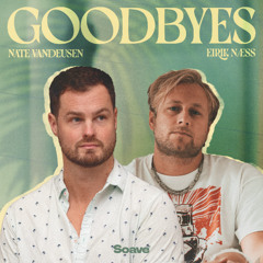 Nate VanDeusen & Eirik Næss - Goodbyes