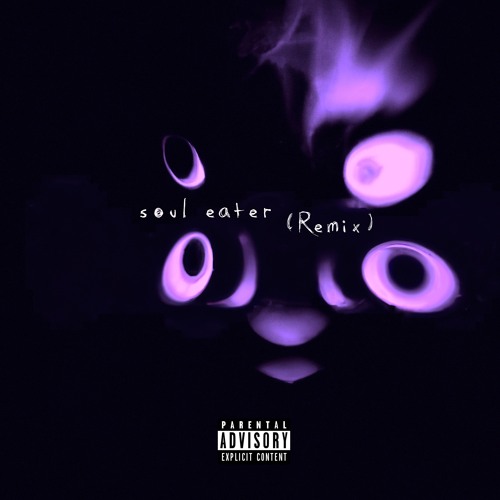 soul eater (Remix) (feat. REAPER THE ILLEST) [prod. level]