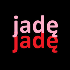 jadę