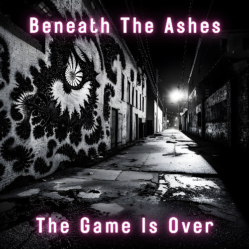 Beneath the Ashes