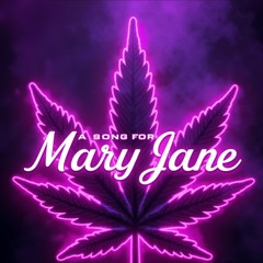 A Song for Mary Jane