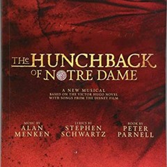 Open PDF The Hunchback of Notre Dame: The Stage Musical: Vocal Selections by  Stephen Schwartz &  Al