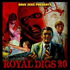 Royal Digs 20 Audio Preview