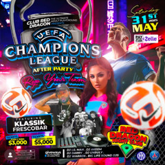 SELECTOR TJ & DJ TOP SPEECH CHAMPIONS LEAGUE AFTER PARTY CLUB RED DRAGON