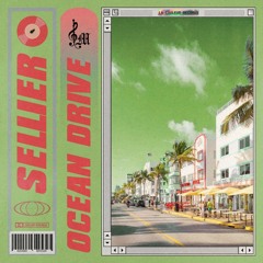 SELLIER - Ocean Drive (Frank Merry Remix)