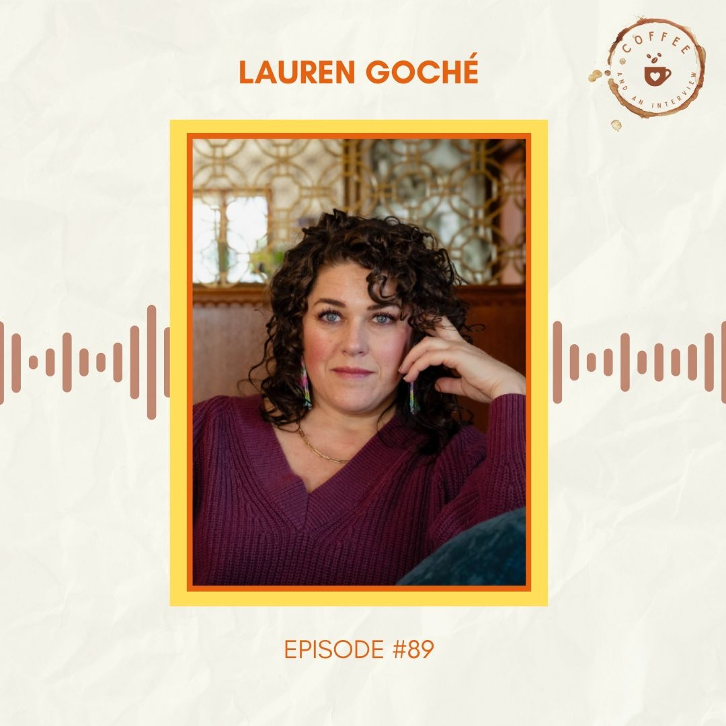 89. Lauren Goché on Building Generational Wealth Through Real Estate episode artwork
