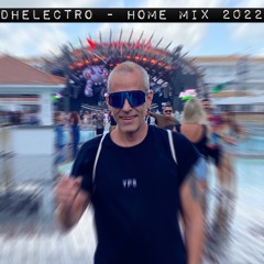 DHElectro - Home Mix 2022