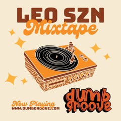 Leo Szn Mixtape: Tech House, Deep House, and Latin House