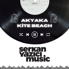 Serkan Yazici Music - Live Set Kitebeach Akyaka,Turkey