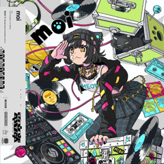 moi (Asobi Bootleg Station)