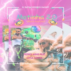 Pedro Arms feat Luisa Sonza - Motinha 2.0 (DJ Rapha Medeiros Mashup)