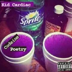 Kid Cardiac_Codiene Poetry_Prodby9