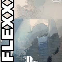 FLEXXX-Mvurxc3(ft 8ow1nk)