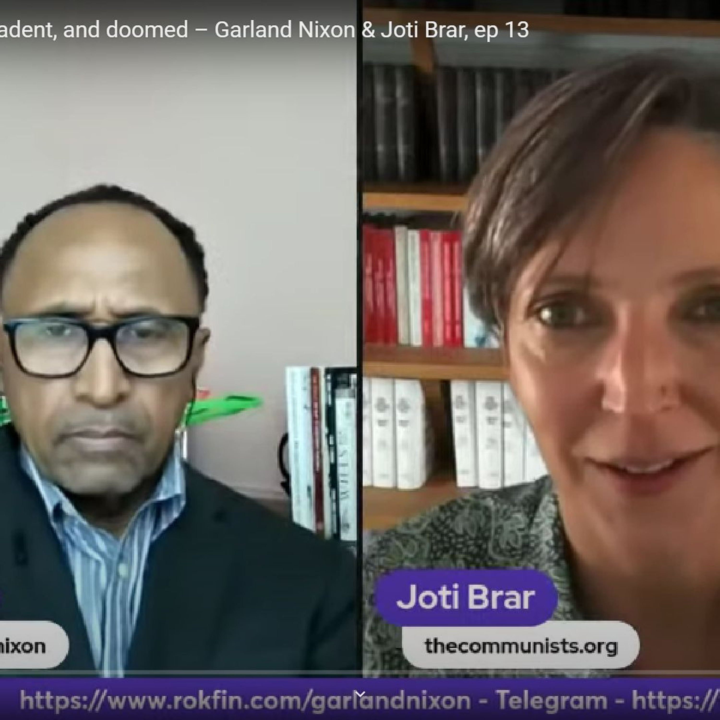 Imperialism parasitic decadent and doomed Garland Nixon and Joti Brar EP13