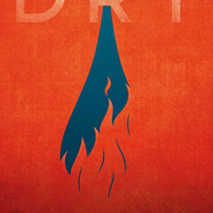 [FREE] EBOOK 💝 Dry by  Neal Shusterman &  Jarrod Shusterman [EPUB KINDLE PDF EBOOK]