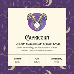 Capricorn Om Aim Kleem Hreem Shreem Sauh