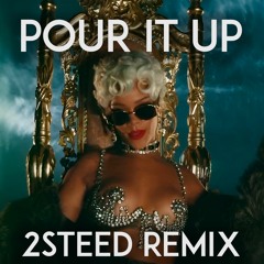 Rihanna - Pour It Up (Tech House Remix)