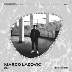 Marco Lazovic Guest Mix (2)
