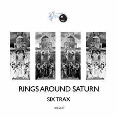 RC-13 - Rings Around Saturn - SIX TRAX - 7+0 (Out 2/4/21)