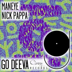 PREMIERE: Nick Pappa - Maneye (Original Mix) [Go Deeva]