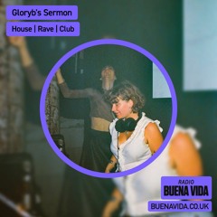 Gloryb’s Sermon - Radio Buena Vida 01.02.24