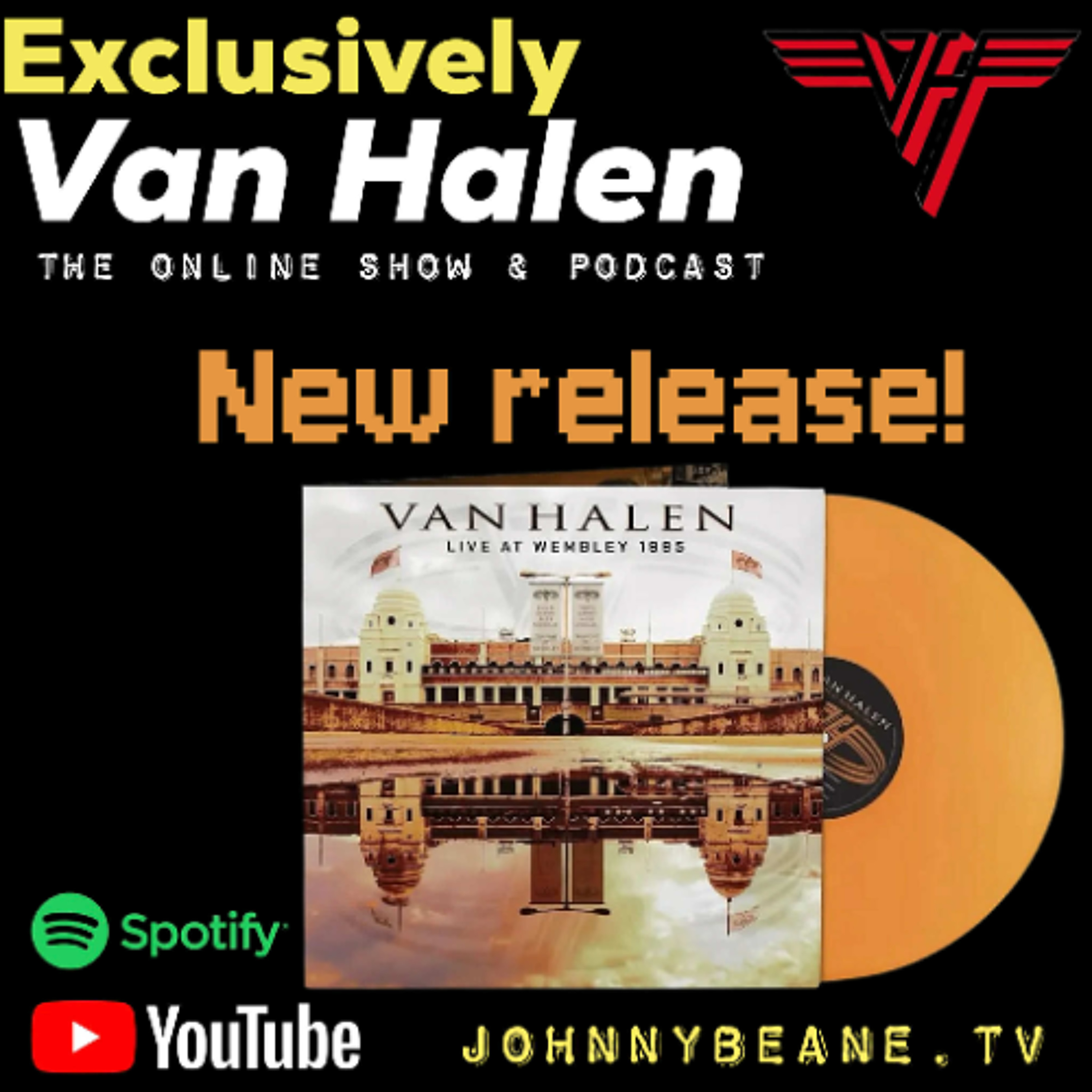 Exclusively Van Halen: Live from Wembley 1995 – NEW Record Store Day Exclusive! #VanHalen 10/9/25 episode artwork
