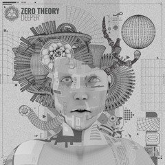 Zero Theory - Deeper EP - Mini mix