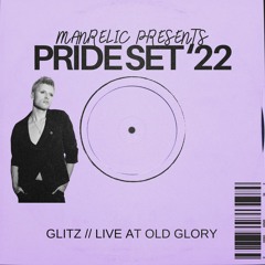 GLITZ - Pride '22 Edition - Classic Pop/Disco