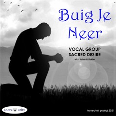 Buig Je Neer (bow the knee)